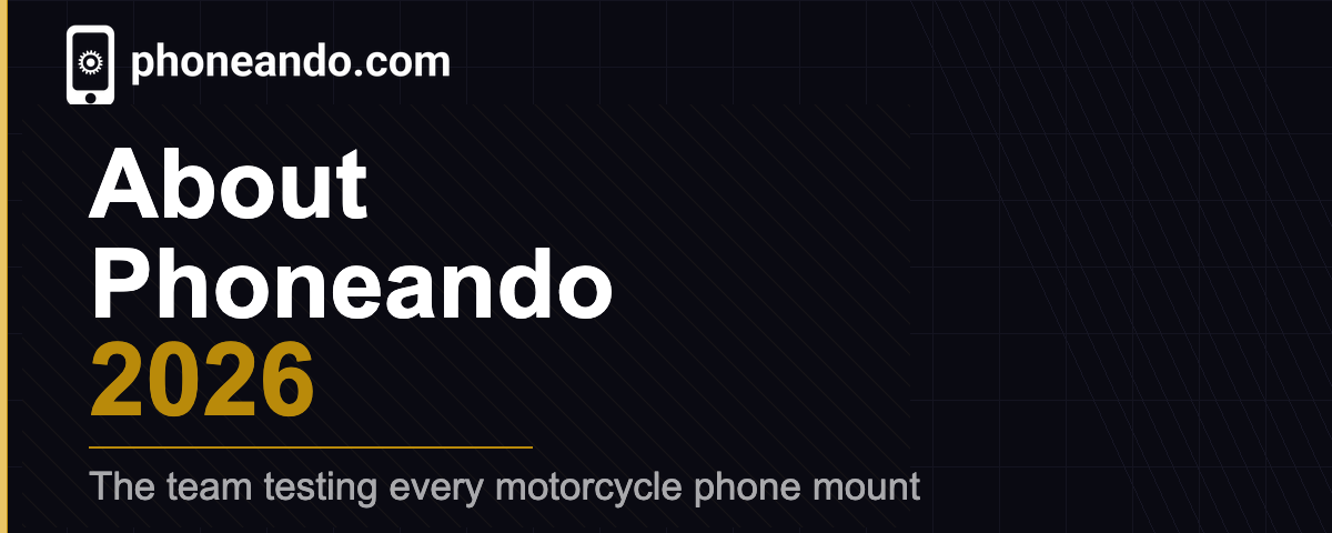 About Phoneando – motorcycle phone mount testing team