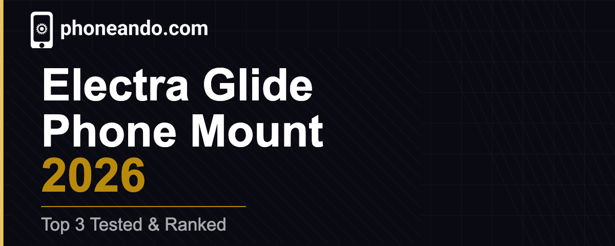 Best Harley-Davidson Electra Glide Phone Mount 2026