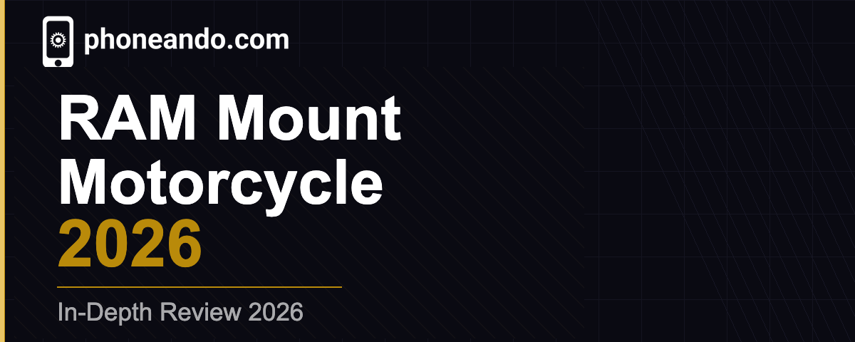 Best RAM Mount Motorcycle Phone Mount 2026