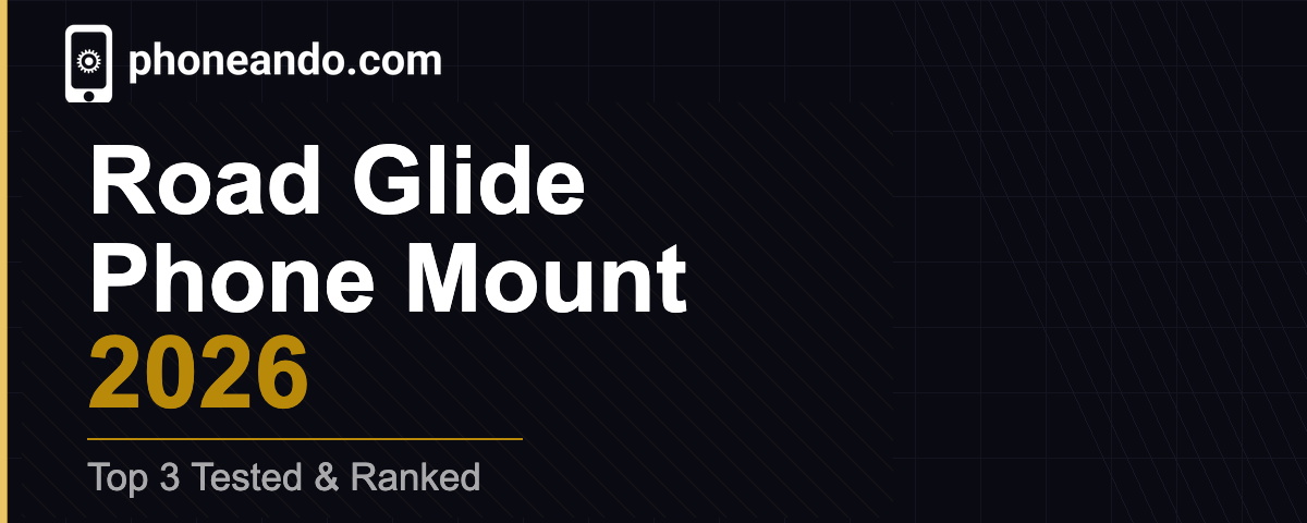 Best Harley-Davidson Road Glide Phone Mount 2026