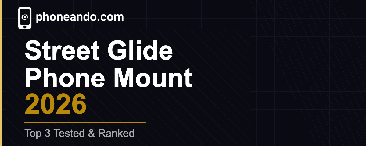Best Harley-Davidson Street Glide Phone Mount 2026